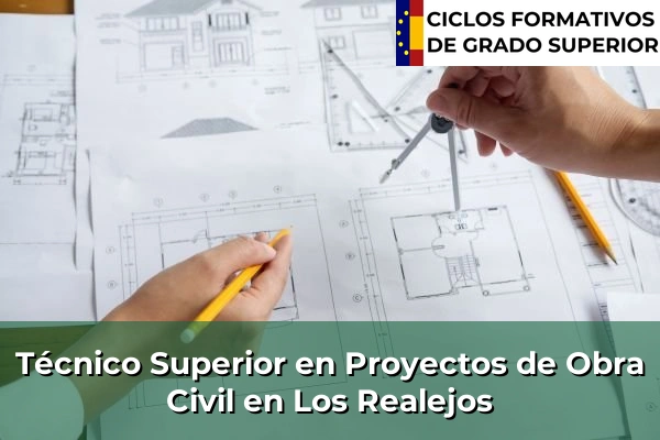 Técnico Superior en Proyectos de Obra Civil en Los Realejos