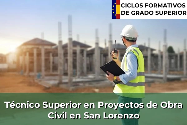 Técnico Superior en Proyectos de Obra Civil en San Lorenzo