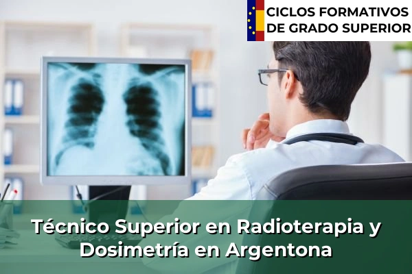 Técnico Superior en Radioterapia y Dosimetría en Argentona